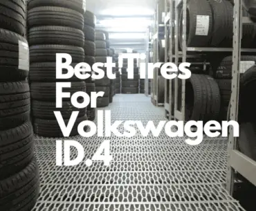 Best Tires For Volkswagen ID.4